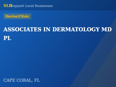 ASSOCIATES IN DERMATOLOGY MD PL — Doctor/Clinic in CAPE CORAL, FL