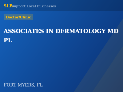 ASSOCIATES IN DERMATOLOGY MD PL — Doctor/Clinic in FORT MYERS, FL