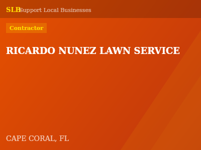 RICARDO NUNEZ LAWN SERVICE — Contractor in CAPE CORAL, FL