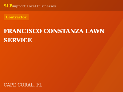 FRANCISCO CONSTANZA LAWN SERVICE — Contractor in CAPE CORAL, FL