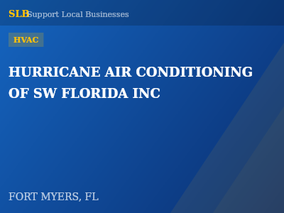 HURRICANE AIR CONDITIONING OF SW FLORIDA INC — HVAC in FORT MYERS, FL