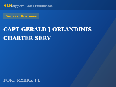 CAPT GERALD J ORLANDINIS CHARTER SERV — General Business in FORT MYERS, FL