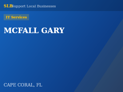 MCFALL GARY — IT Services in CAPE CORAL, FL