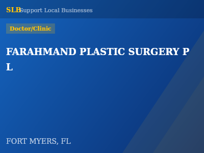 FARAHMAND PLASTIC SURGERY P L — Doctor/Clinic in FORT MYERS, FL