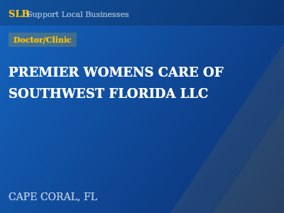 PREMIER WOMENS CARE OF SOUTHWEST FLORIDA LLC — Doctor/Clinic in CAPE CORAL, FL