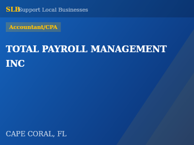 TOTAL PAYROLL MANAGEMENT INC — Accountant/CPA in CAPE CORAL, FL