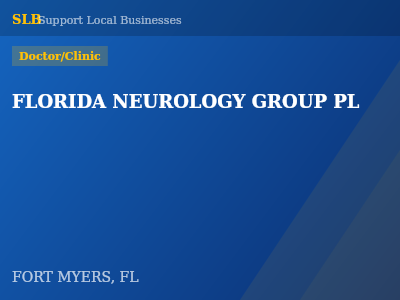 FLORIDA NEUROLOGY GROUP PL — Doctor/Clinic in FORT MYERS, FL