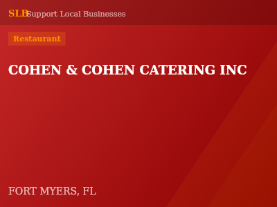 COHEN & COHEN CATERING INC — Restaurant in FORT MYERS, FL