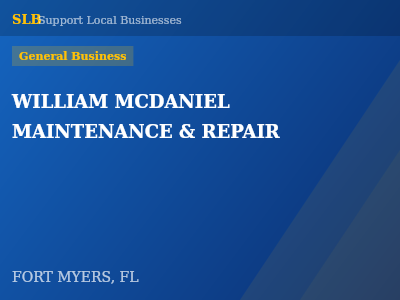WILLIAM MCDANIEL MAINTENANCE & REPAIR — General Business in FORT MYERS, FL