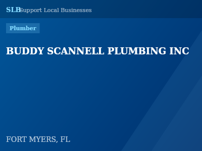 BUDDY SCANNELL PLUMBING INC — Plumber in FORT MYERS, FL