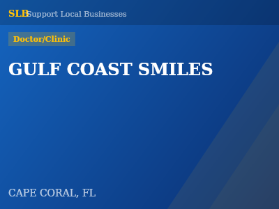 GULF COAST SMILES — Doctor/Clinic in CAPE CORAL, FL