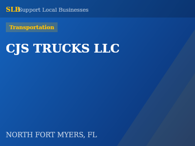 CJS TRUCKS LLC — Transportation in NORTH FORT MYERS, FL