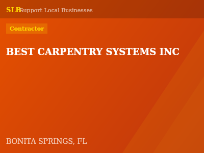 BEST CARPENTRY SYSTEMS INC — Contractor in BONITA SPRINGS, FL