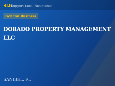 DORADO PROPERTY MANAGEMENT LLC — General Business in SANIBEL, FL