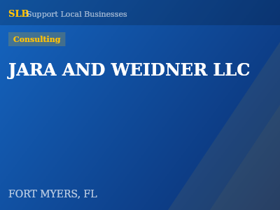 JARA AND WEIDNER LLC — Consulting in FORT MYERS, FL