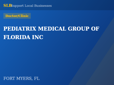 PEDIATRIX MEDICAL GROUP OF FLORIDA INC — Doctor/Clinic in FORT MYERS, FL