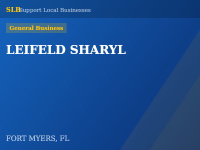 LEIFELD SHARYL — General Business in FORT MYERS, FL
