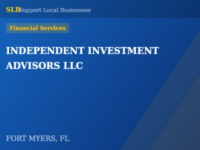 INDEPENDENT INVESTMENT ADVISORS LLC — Financial Services in FORT MYERS, FL