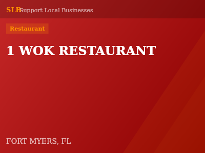 1 WOK RESTAURANT — Restaurant in FORT MYERS, FL