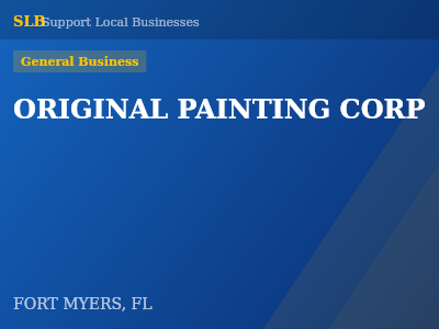ORIGINAL PAINTING CORP — General Business in FORT MYERS, FL