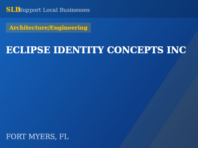 ECLIPSE IDENTITY CONCEPTS INC — Architecture/Engineering in FORT MYERS, FL