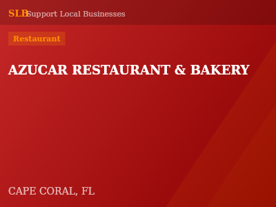 AZUCAR RESTAURANT & BAKERY — Restaurant in CAPE CORAL, FL