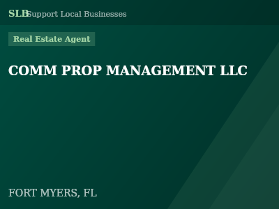 COMM PROP MANAGEMENT LLC — Real Estate Agent in FORT MYERS, FL