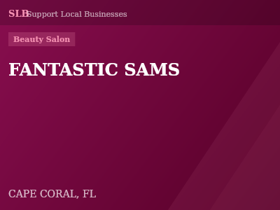 FANTASTIC SAMS — Beauty Salon in CAPE CORAL, FL