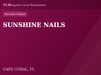 SUNSHINE NAILS — Beauty Salon in CAPE CORAL, FL