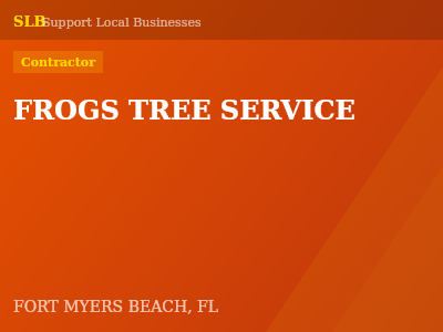 FROGS TREE SERVICE — Contractor in FORT MYERS BEACH, FL