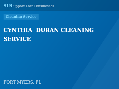 CYNTHIA  DURAN CLEANING SERVICE — Cleaning Service in FORT MYERS, FL