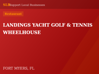 LANDINGS YACHT GOLF & TENNIS WHEELHOUSE — Restaurant in FORT MYERS, FL