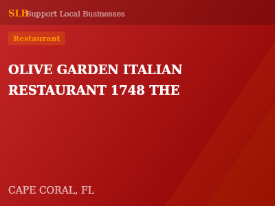 OLIVE GARDEN ITALIAN RESTAURANT 1748 THE — Restaurant in CAPE CORAL, FL