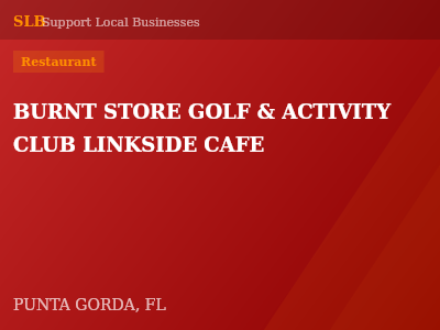 BURNT STORE GOLF & ACTIVITY CLUB LINKSIDE CAFE — Restaurant in PUNTA GORDA, FL