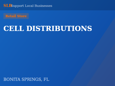 CELL DISTRIBUTIONS — Retail Store in BONITA SPRINGS, FL