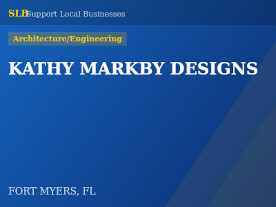KATHY MARKBY DESIGNS — Architecture/Engineering in FORT MYERS, FL