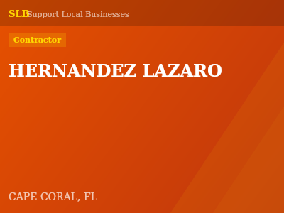 HERNANDEZ LAZARO — Contractor in CAPE CORAL, FL