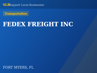 FEDEX FREIGHT INC — Transportation in FORT MYERS, FL