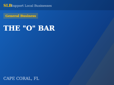 THE "O" BAR — General Business in CAPE CORAL, FL