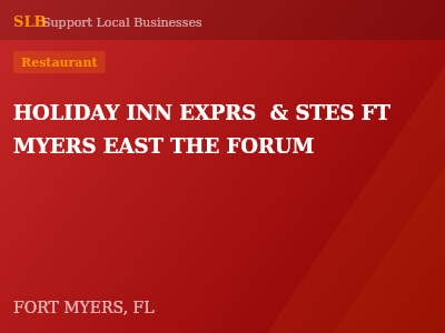 HOLIDAY INN EXPRS  & STES FT MYERS EAST THE FORUM — Restaurant in FORT MYERS, FL