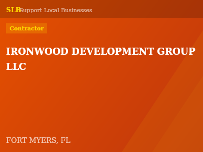 IRONWOOD DEVELOPMENT GROUP LLC — Contractor in FORT MYERS, FL