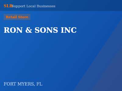 RON & SONS INC — Retail Store in FORT MYERS, FL
