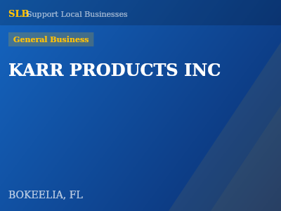 KARR PRODUCTS INC — General Business in BOKEELIA, FL