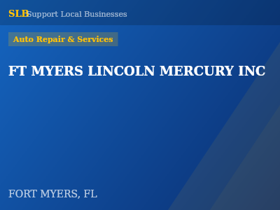 FT MYERS LINCOLN MERCURY INC — Auto Repair & Services in FORT MYERS, FL