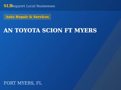 AN TOYOTA SCION FT MYERS — Auto Repair & Services in FORT MYERS, FL