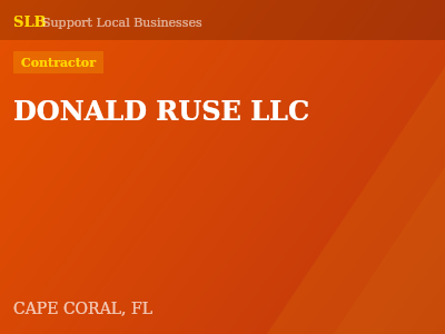 DONALD RUSE LLC — Contractor in CAPE CORAL, FL