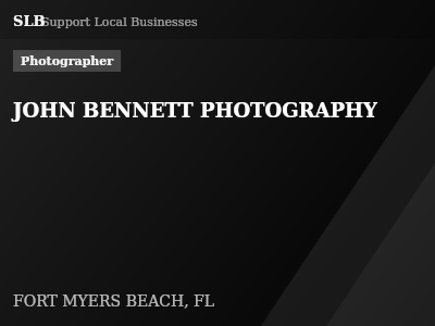 JOHN BENNETT PHOTOGRAPHY — Photographer in FORT MYERS BEACH, FL