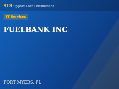 FUELBANK INC — IT Services in FORT MYERS, FL