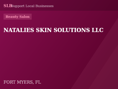 NATALIES SKIN SOLUTIONS LLC — Beauty Salon in FORT MYERS, FL