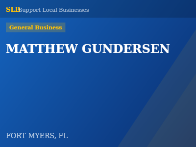 MATTHEW GUNDERSEN — General Business in FORT MYERS, FL